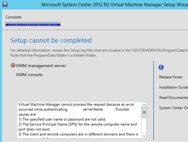 安装 System Center 2012 Virtual Machine Manager 时发生的安装程序无法完成错误的详细信息。