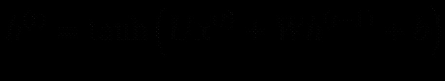 $$ {h}{(t)}=mathit{	anh}left(U{x}{(t)}+W{h}^{left(t-1
ight)}+b
ight) $$