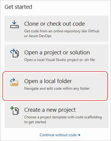 显示 Visual Studio 启动时如何选择“打开本地文件夹”选项的屏幕截图。